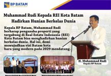 Muhammad Rudi Kepada REI Kota Batam: Hadirkan Hunian Berkelas Dunia